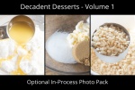 Decadent Desserts - Volume 1 - Optional Add-On Package