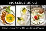 Sips & Dips Recipe & Photo PLR Snack Pack