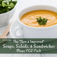 New & Improved Soups, Salads, & Sandwiches Mega PLR Pack